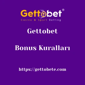 Gettobet Bonus Kuralları